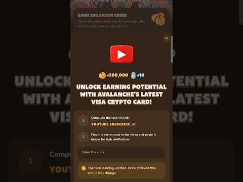 Unlock earning potential with avalanche's lastest visa crypto card / memefi youtube video code