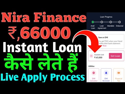 Nira Finance Live Loan Apply Process// Rs,65K Credit Limit But 11K loan Apply For 12 Months tenure