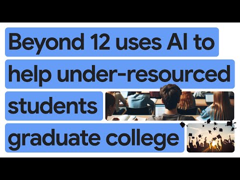 New Way Now: Beyond 12 scales college coaching for millions of underserved students with gen AI