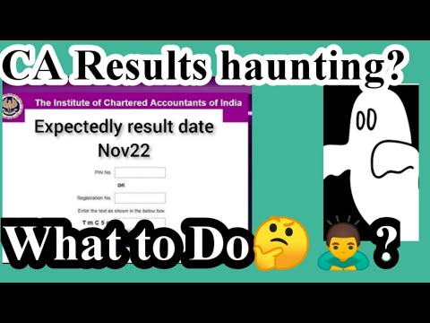 CA Results haunting you? what to do ? CA nov22 Result