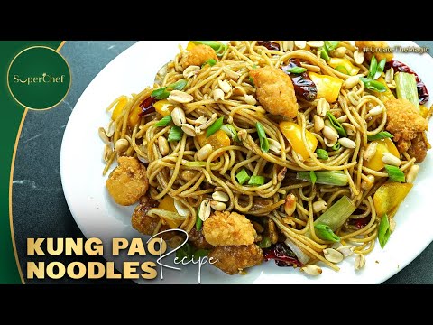 Kung Pao Noodles Recipe by SuperChef | Spicy, Flavorful, and Easy Stir-Fry Noodles