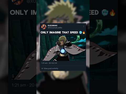 ONLY IMAGINE THAT SPEED 💀🔥#naruto #shorts #anime