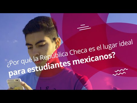 ¿Por qué la República Checa es el lugar ideal para estudiantes mexicanos? [ENG SUB]