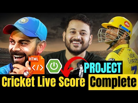 Complete Cricket Live Score Application | Spring Boot, Rest API, HTML, CSS, JS | Genie Ashwani 🔥🔥