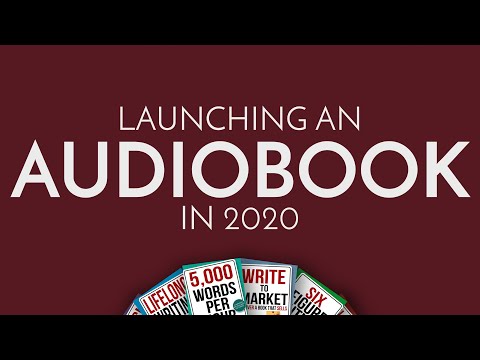 Launching an Audiobook in 2020