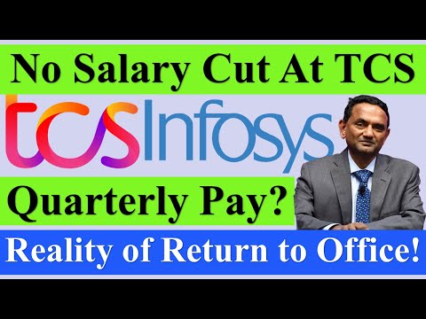 No Salary Cut At TCS, Quarterly Pay Performance Pay Reality of Return to Office #tcs #infosys #wipro