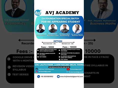 Clear your CA Foundation exam this attempt with the special batch for re-appearing students at AVJ.