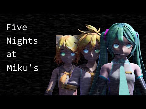 Five Nights at Miku's