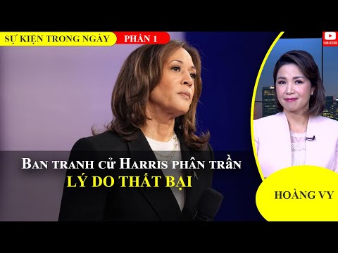 Ban tranh cử Harris phân trần lý do thất bại | Phần 1📺Sự Kiện