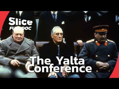 Yalta’s Broken Promise : Hope for Peace, Prelude to the Cold War | FULL DOCUMENTARY