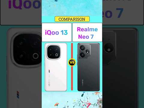 iQoo 13 vs Realme Neo 7