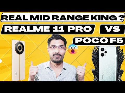 POCO F5 | Realme 11 Pro |  POCO F5 Vs Realme 11 Pro: Real Mid Range King | Gadget Mode.