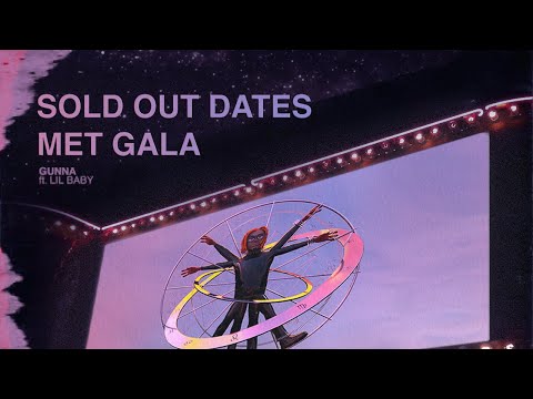 MET GALA x Sold Out Dates - Gunna ft. Lil Baby (That Transition! #37)