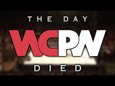 The Day WhatCulture Pro Wrestling Died (WCPW)