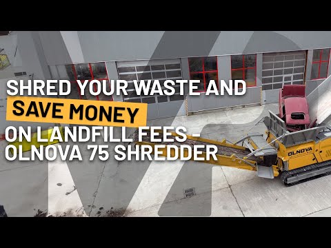 Shred cars, tires, trees, concrete and more the Olnova 75 DK dual shaft shredder