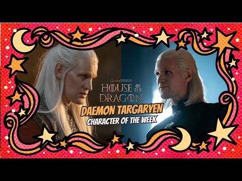 Daemon Targaryen, House of the Dragon | Character of the Week