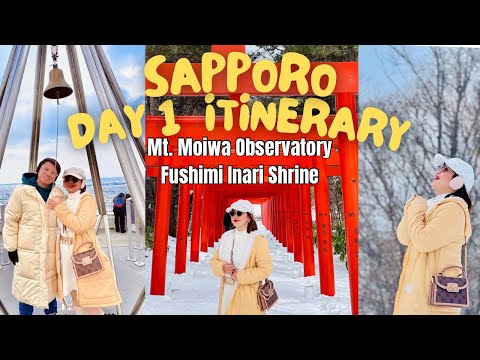 LET'S GO TO MT.MOIWA & FUSHIMI INARI IN SAPPORO JAPAN (DAY 1 ITINERARY)