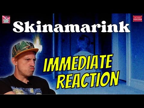 Skinamarink - Immediate Reaction