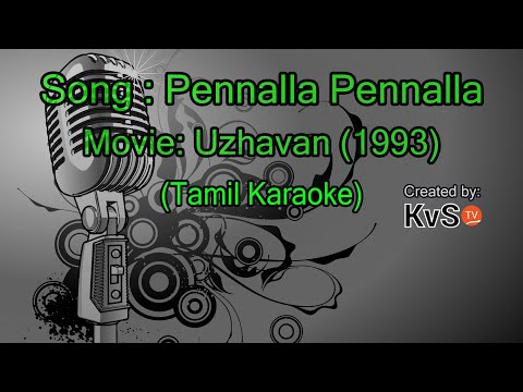 Karaoke - Pennalla Penalla (Tamil)