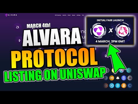 ALAVARA PROTOCOL is LISTING MARCH 4th on UNISWAP! NEW TOKEN with MASSIVE POTENTIAL!