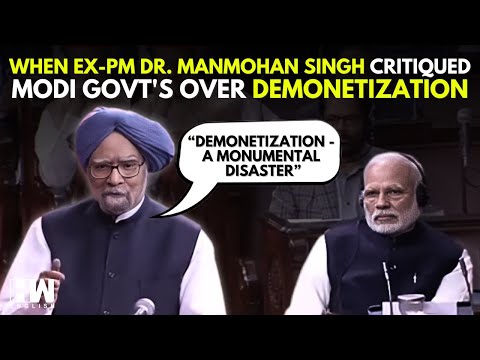 From The Archives: When Ex-PM Dr. Manmohan Singh Critiqued Modi Govt's Over Demonetization | BJP