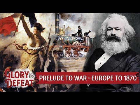 The World of the Franco-Prussian War – The 19th Century up to 1870 I GLORY & DEFEAT