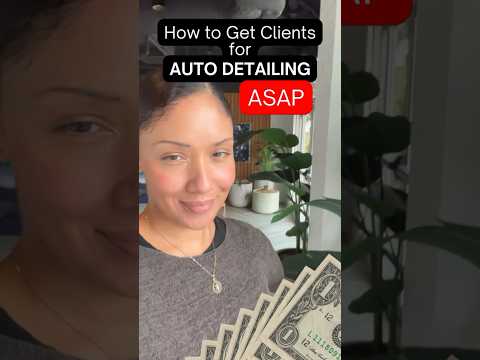 How to get clients for auto detailing business