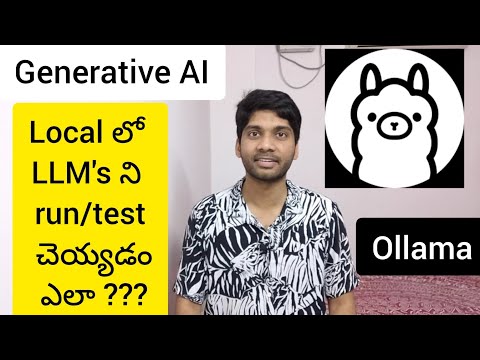 Run LLM's locally | Run AI models locally (Telugu) | Ollama | Generative AI