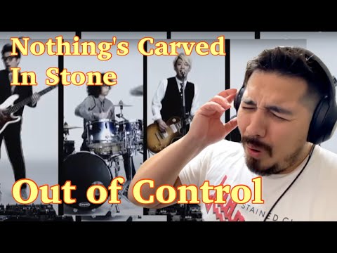 【海外の反応】Nothing's Carved In Stone - Out of Control［リアクション動画］- Reaction Video -［メキシコ人の反応］