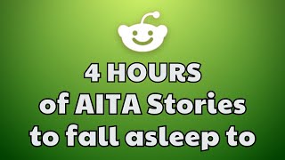 4 HOURS Of Interesting AITA Stories To Fall Asleep To | Best Reddit Stories Compilation - iReddit