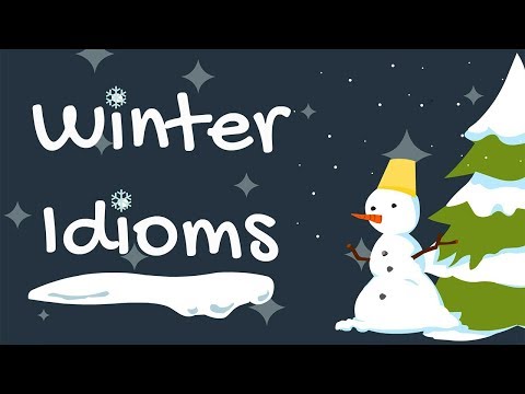 Winter Idioms