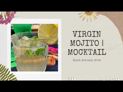 Virgin Mojito | Mocktails | Quick and Easy Refreshing drink