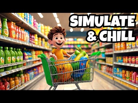 Supermarket Simulator! Chill stream with some good chats and laughs!