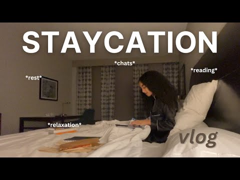 STAYCATION VLOG: Relaxing Getaway, Oversharing on the Internet, and lots of LIFE CHATS ❤