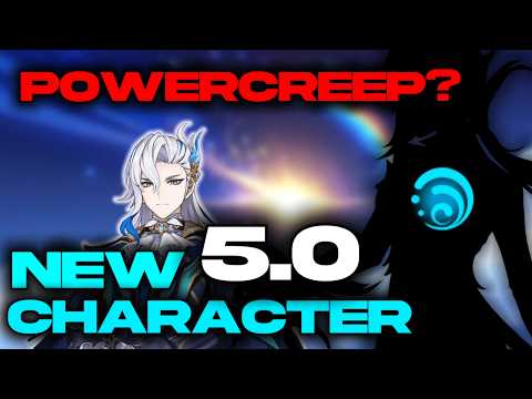 THIS NEW 5.0 CHARACTER WILL POWERCREEP NEUVILLETTE? NEW NATLAN CHARACTER EXPLAINED!