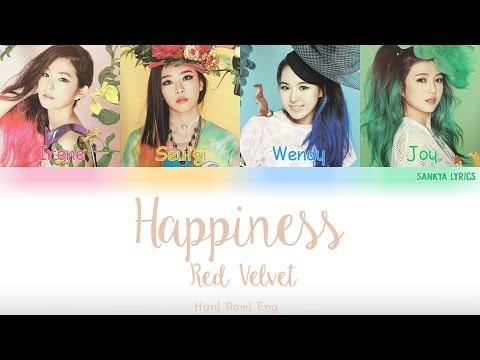 Red Velvet (레드벨벳_행복)- Happiness (Color Coded) (ENG/ROM/HAN) Lyrics