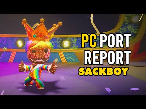 Sackboy: A Big Adventure PC Port Report