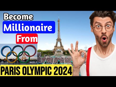 How to make money from Paris Olympic 2024 | How to earn money from Paris Olympic 2024