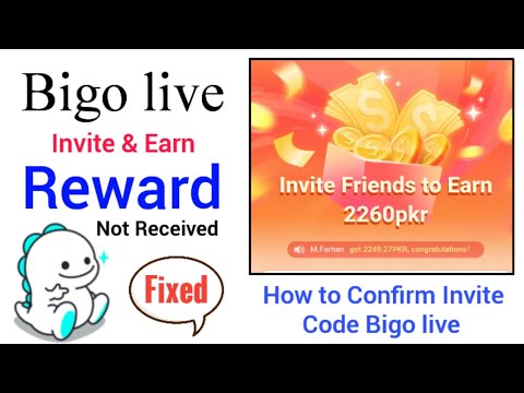 Bigo live invite & Earn Reward Not Received Fixed | bigo live invitation Code