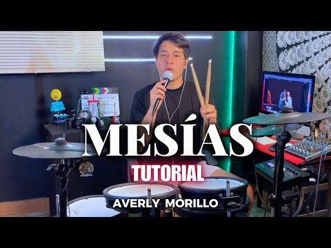 MESÍAS - Averly Morillo | TUTORIAL DE BATERIA (Explicado)