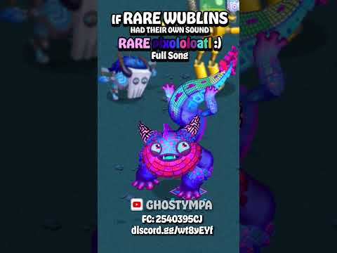 If RARE PIXOLOTL had their OWN SOUND (Wublin Island) [My Singing Monsters] #shorts #animation