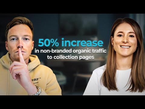 Shopify SEO: 50% increase in non-branded organic traffic to collection pages