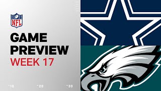 Dallas Cowboys vs. Philadelphia Eagles | 2024 Week 17 Game Preview