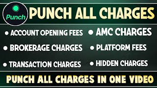 Punch trading app all charges Full Detail | AMC, Brokerage Charges, Hidden & transaction charges