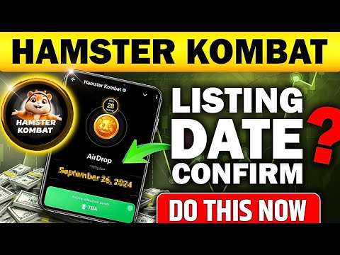 Hamster Kombat Listing Date Confirm 📌 Do this now ⌛