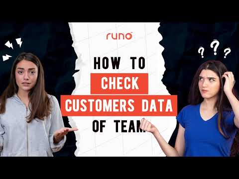 How to check customers data | Web Version | Runo