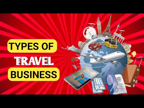 Here Are DIFFERENT Types Of TRAVEL Business IDEAS To Start In 2023