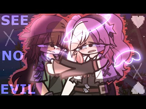 "See no evil" || Danganronpa: Absolute Swap Harmony ||