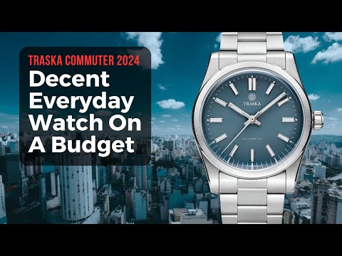 Full Review of the New Traska Commuter 2024 Everyday Watch. In Detail and Unsponsored