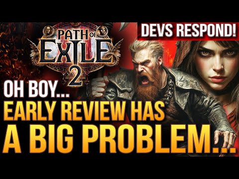 Path of Exile 2 - First Early Review Has A BIG Problem...Devs Respond!